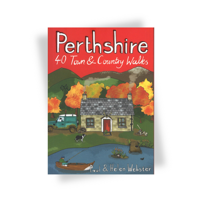 Perthshire 40 Town & Country Walks